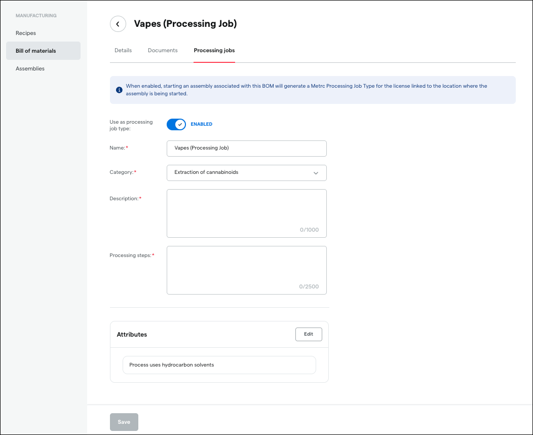Processing job form for vapes and cannabinoids.