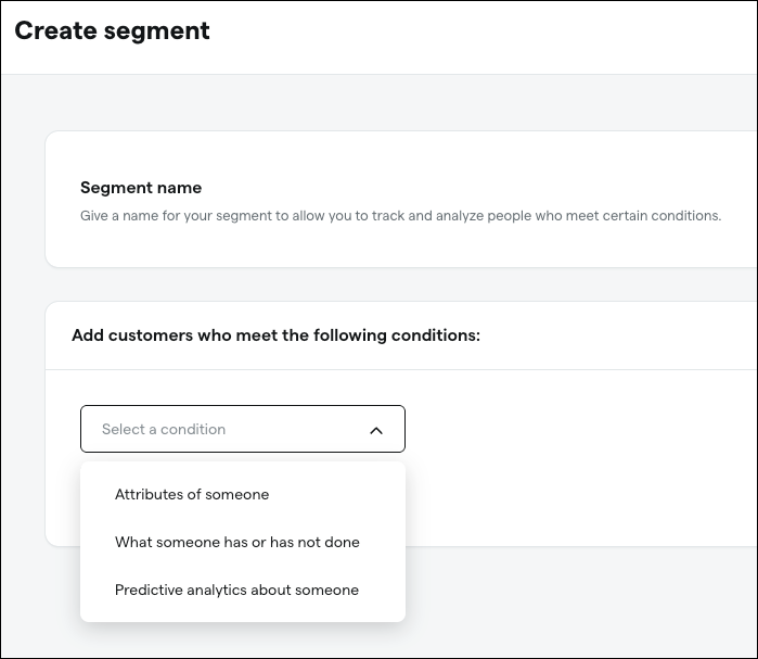 Segment creation interface with dropdown options.