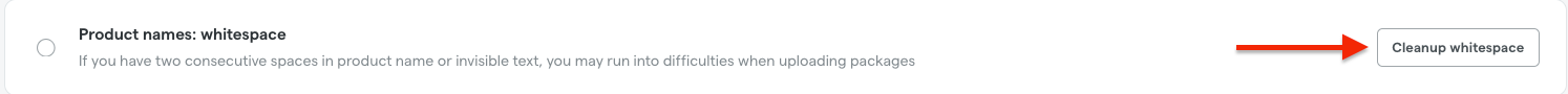 Button for cleaning up whitespace in product names.