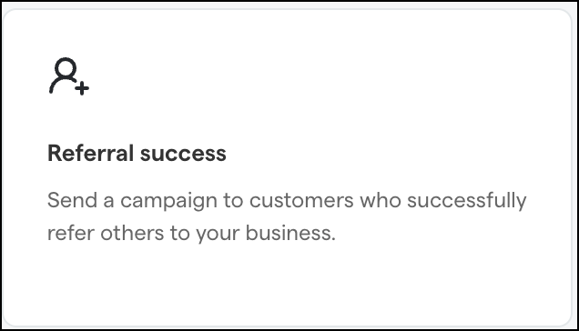 Referral success campaign description with icon