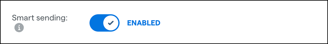Toggle switch showing Smart sending enabled