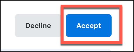 Buttons labeled Decline and Accept on a screen