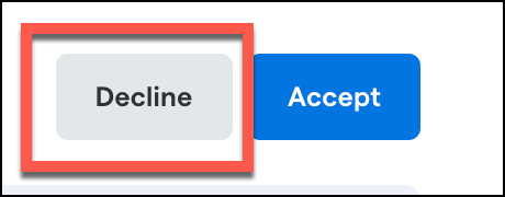 Buttons labeled Decline and Accept