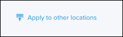Apply to other locations button