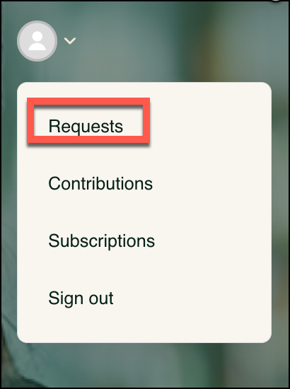 Profile menu with Requests highlighted